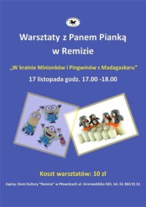 Remiza zaprasza na warsztaty z Panem Pianką