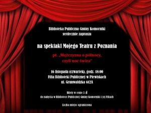 Spektakl "Mężczyzna o północy