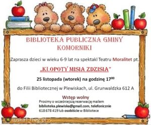 Spektakl "Kłopoty Misia Zdzisia" - 25 listopada