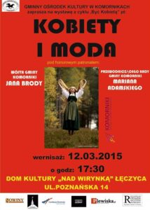 Wernisaż Kobiety i Moda - czwartek 12.03.2015