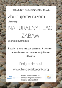 Zbudujemy razem pierwszy naturalny plac zabaw w naszej gminie