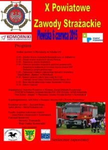 X Powiatowe Zawody Strażackie - 06.06.2015 - program