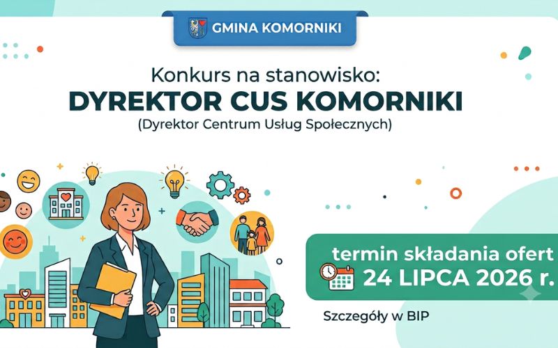 konkurs na dyrektora centrum usług społecznych w komornikach