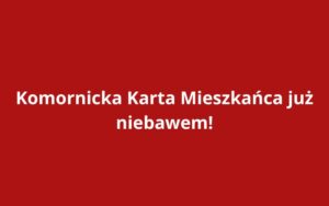 komornicka karta mieszkańca